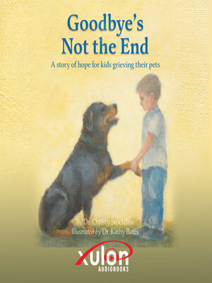 cover image of Goodbye's Not the End